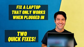 Laptop Only Works When Plugged In Two Quick Fixes [upl. by Mccowyn]