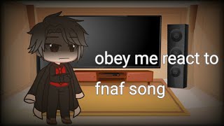 obey me react to fnaf song [upl. by Harolda]