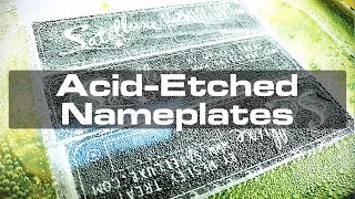 Acid Etching Aluminum for Custom Nameplates [upl. by Eenwahs]