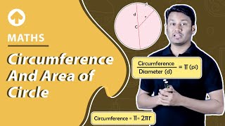 Circumference and Area of Circle  Maths [upl. by Patric112]