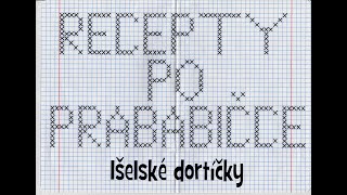 Recepty po prababičce  Išelské dortíčky [upl. by Richelle491]