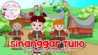 SINANGGAR TULLO  Lagu Daerah Sumatera Utara  Budaya Indonesia  Dongeng Kita [upl. by Lesslie]