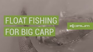 FLOAT FISHING FOR BIG CARP [upl. by Artenek321]