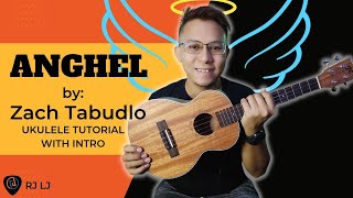 ANGHEL by Zack Tabudlo UKULELE CHORDS with intro  EASY Ukulele Tutorial [upl. by Ative]