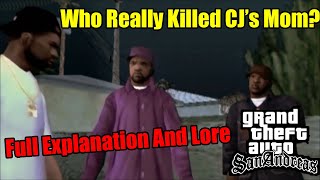 Who Really Killed CJs Mom And Why GTA San Andreas Lore Fully Explained [upl. by Anerev]