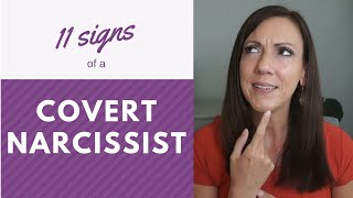 11 Ways to Recognize a Covert Narcissist [upl. by Anirbus]