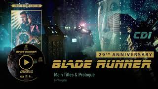 Vangelis Blade Runner Soundtrack CD1  Main Titles amp Prologue [upl. by Dixil]