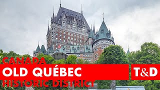 Historic District of Old Québec Tourist Guide 🇨🇦 Canada [upl. by Griffis]