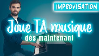 Apprends à IMPROVISER au piano et LIBÈRE tes propres émotions [upl. by Nitsug228]