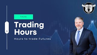 Futures Trading Hours When Can You Trade Them [upl. by Yuhas407]