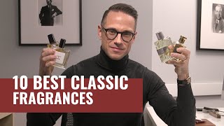 Top 10 Best CLASSIC Mens Fragrances  Most Complimented Fragrances [upl. by Runkel]