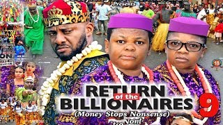 RETURN OF THE BILLIONAIRES SEASON 9  YUL EDOCHIEAKI amp PAWPAW2020 LATEST NIGERIAN NOLLYWOOD MOVIE [upl. by Onitram]