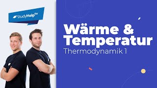 Der Unterschied von Wärme und Temperatur Thermodynamik StudyHelp [upl. by Bradshaw]