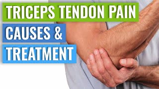 Triceps Tendinopathy Treatment amp Causes [upl. by Kirkwood56]