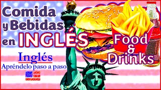 Comidas y Bebidas en Inglés  Food and Drinks  English  Palabras en Inglés  Inglés Gratis [upl. by Alig]