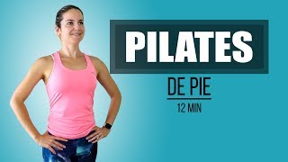 Pilates De Pie  12 minutos [upl. by Aig]