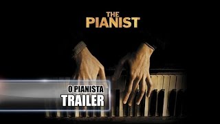 O Pianista The Pianist  Trailer [upl. by August]