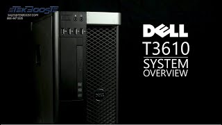 Dell T3610 Workstation Overview [upl. by Stanfill]