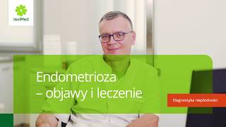 Endometrioza  objawy i leczenie [upl. by Terrye]