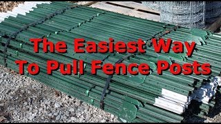 DIY TPost Puller The Easiest and Fastest Method [upl. by Kameko]