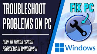 How to Fix amp Troubleshoot Problems on Windows 11 PC [upl. by Quartet]