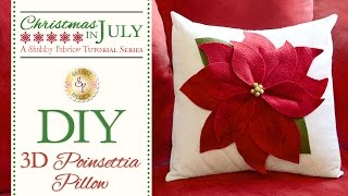 DIY 3D Poinsettia Pillow  a Shabby Fabrics Craft Sewing Tutorial [upl. by Bartosch]