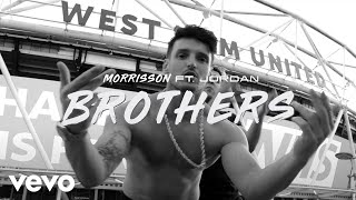 Morrisson  Brothers Official Video ft Jordan [upl. by Elaen600]