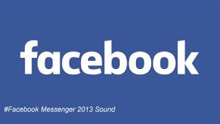 Facebook Sound MessengerNotification All Time [upl. by Nemzaj]