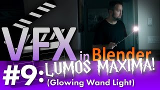 Blender VFX Tutorial 9 Lumos Maxima Glowing Wand Light b3d [upl. by Hairas]