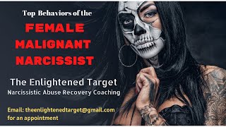 Top 10 Behaviors of the Female Malignant Narcissist [upl. by Aikemot]