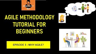 Agile Methodology Tutorial For Beginners  EP1 Why Agile [upl. by Johst]