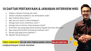 Jawaban pertanyaan interview kerja  pertanyaan dan jawaban interview kerja  fresh graduate [upl. by Killion858]