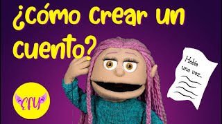 ¿Cómo crear un CUENTO [upl. by Adamina83]