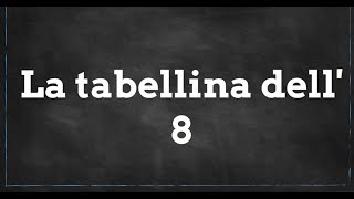 tabellina del 8  studia con me [upl. by Notsrik85]