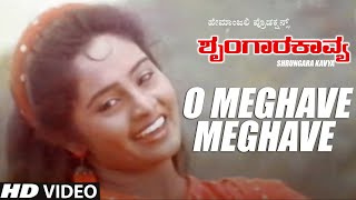 O Meghave Meghave Video Song  Shrungara Kavya Kannada Movie Songs  Raghuveer Sindhu  Hamsalekha [upl. by Lexerd76]