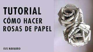 TUTORIAL FÁCIL CÓMO HACER ROSAS DE PAPEL [upl. by Aiuoqes]