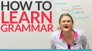 How to learn grammar – any grammar [upl. by Ken]