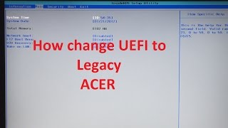 Acer how to change BIOS mode from UEFI to Legacy [upl. by Audrie192]