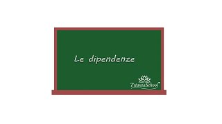 Le Dipendenze [upl. by Niarbo]