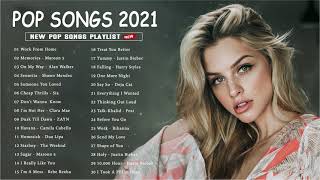 Best English Music Playlist 2021 ★ Top 40 Popular Songs 2021 ★ Pop Hits 2021 [upl. by Herm]