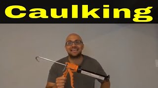 How To Use A Caulking GunFull Tutorial [upl. by Yrocaj11]