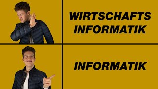 Informatik ist besser als Wirtschaftsinformatik 5 Gründe [upl. by Carlyn447]