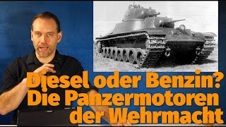 Benzin oder Diesel Die Panzermotoren der Wehrmacht Folge 1 Der internationale Vergleich [upl. by Claretta]