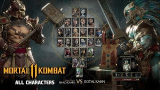 Mortal Kombat 11 All Characters Unlocked Complete Roster  MK11 Roster All Playable Characters [upl. by Nylloc805]