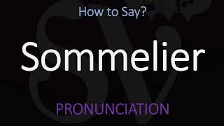 How to Pronounce Sommelier CORRECTLY [upl. by Giana303]