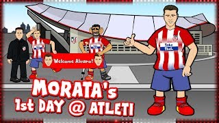 🤣MORATAs 1st DAY AT ATLETI🤣 Alvaro Morata signs for Atletico Madrid Parody Transfer [upl. by Susanetta795]