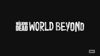 The Walking Dead World Beyond  Season 1 amp 2  Official Intro  Title Card AMC Series 20202021 [upl. by Ynaffit]