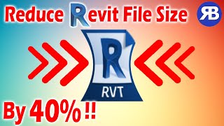 Revit Snippet How to Reduce Revit File Size by 40 [upl. by Diad]