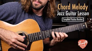 ChordMelody Jazz Guitar Lesson  Full Practice Routine in C [upl. by Nwahsuq]