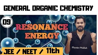 General organic chemistry । Class11 L9  Resonance Energy  HOH  HOC [upl. by Xila193]